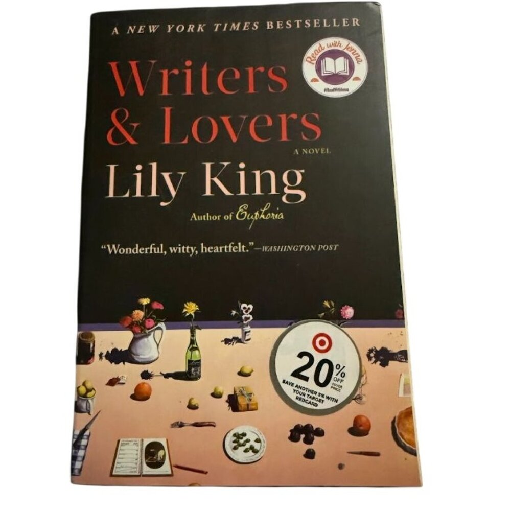 Writers & Lovers: A Novel paperback love, ambition & creativity